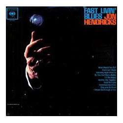 Jon Hendricks Fast Livin' Blues Vinyl LP USED