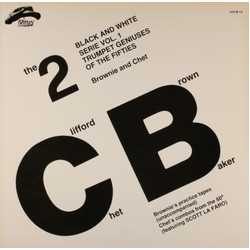 Clifford Brown / Chet Baker The 2 Trumpet Geniuses Of The Fifties Vinyl LP USED