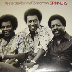 Spinners Yesterday, Today & Tomorrow Vinyl LP USED