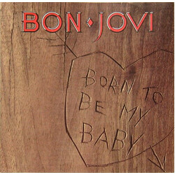 Bon Jovi Born To Be My Baby USED VINYL 7"