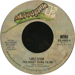 Carly Simon The Right Thing To Do / We Have No Secrets USED VINYL 7INCH 45 RPM STYRENE MONO