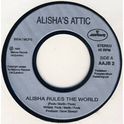 Alisha's Attic Alisha Rules The World / I Am, I Feel USED VINYL 7INCH SINGLE JUKEBOX