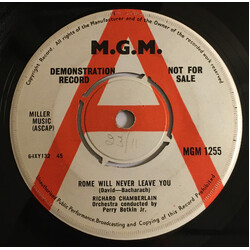 Richard Chamberlain Rome Will Never Leave You / You Always Hurt The One You Love USED VINYL 7INCH 45 RPM PROMO