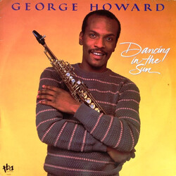 George Howard Dancing In The Sun Vinyl LP USED