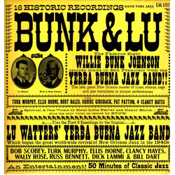 Bunk Johnson / Lu Watters And The Yerba Buena Jazz Band Bunk & Lu Vinyl LP USED