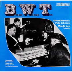 The Boogie Woogie Trio / Albert Ammons / Pete Johnson / Meade "Lux" Lewis Broadcast Recordings From 1939 Never Issued Before On Records Vinyl LP USED