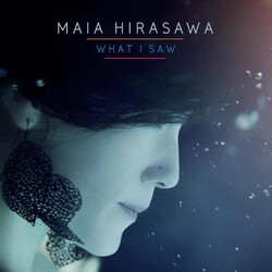 Maia Hirasawa What I Saw Vinyl LP USED