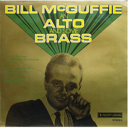 Bill McGuffie Bill McGuffie An Alto And Some Brass Vinyl LP USED