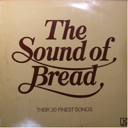 Bread The Sound Of Bread - Their 20 Finest Songs Vinyl LP USED