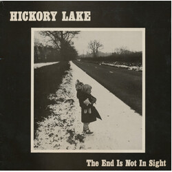 Hickory Lake The End Is Not In Sight Vinyl LP USED