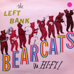 The Left Bank Bearcats The Left Bank Bearcats In Hi-Fi! Vinyl LP USED
