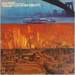 Buck Owens And His Buckaroos I Wouldn't Live In New York City Vinyl LP USED