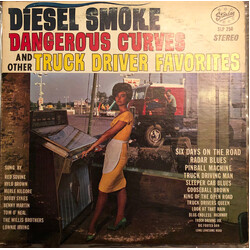 Various Diesel Smoke, Dangerous Curves, And Other Truck Driver Favorites Vinyl LP USED