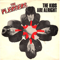 The Pleasers The Kids Are Alright USED VINYL 7INCH 45 RPM