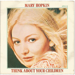 Mary Hopkin Think About Your Children USED VINYL 7INCH 45 RPM SINGLE