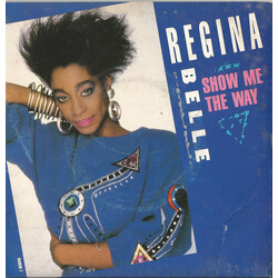 Regina Belle Show Me The Way USED VINYL 7INCH 45 RPM