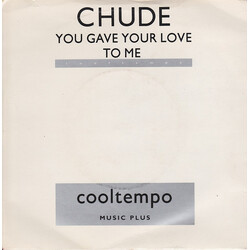 Chude Mondlane You Gave Your Love To Me USED VINYL 7INCH 45 RPM SINGLE