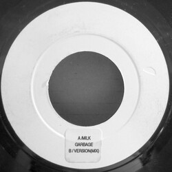 Garbage Milk USED VINYL 7INCH SINGLE JUKEBOX WHITE LABEL
