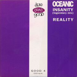 Oceanic Insanity (Legendary Mix) / Reality VINYL 7" USED
