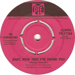 The Foundations Baby, Now That I've Found You VINYL 7" USED