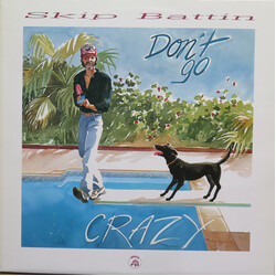 Skip Battin Don't Go Crazy Vinyl LP USED