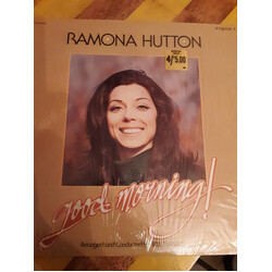 Ramona Hutton Good Morning Vinyl LP USED