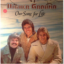 Higher Ground (6) Our Song For Life Vinyl LP USED