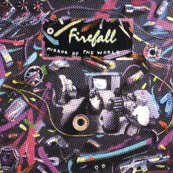 Firefall Mirror Of The World Vinyl LP USED