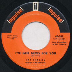 Ray Charles I've Got News For You / I'm Gonna Move To The Outskirts Of Town Vinyl 7" USED