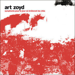 Art Zoyd Symphonie Pour Le Jour Où Brûleront Les Cités Vinyl LP USED