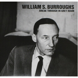 William S. Burroughs Break Through In Grey Room Vinyl LP USED