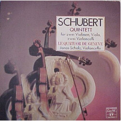 Franz Schubert / Quatuor De Genève / Janos Scholz Quintett Für Zwei Violinen, Viola Und Zwei Violincelli Vinyl LP USED