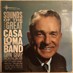 Glen Gray & The Casa Loma Orchestra Sounds Of The Great Casa Loma Band Vinyl LP USED