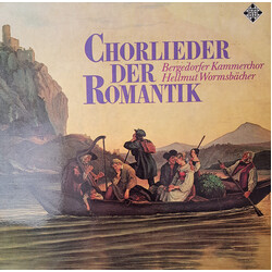 Bergedorfer Kammerchor / Hans Eckart Besch / Hellmut Wormsbächer Chorlieder Der Romantik Vinyl LP USED