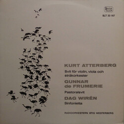 Kurt Atterberg / Gunnar De Frumerie / Dag Wirén / Sveriges Radios Symfoniorkester / Stig Westerberg Svit För Violin, Viola Och Stråkorkester / Pastora