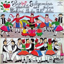 Juli Vankóné Dudás Sej, Galgamácsa Eszembe Se Jutna (Vankóné Dudás Juli Dalai) = Songs, Folk Customs And Folk Games Of Galgamácsa (Songs Of Juli Dudás