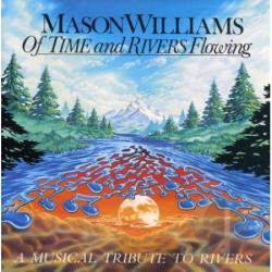 Mason Williams Of Time And Rivers Flowing Vinyl LP USED