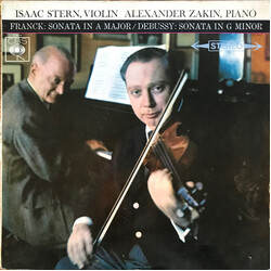 Isaac Stern / Alexander Zakin / César Franck / Claude Debussy Sonata In A Major / Sonata In G Minor Vinyl LP USED