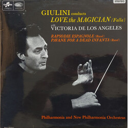 Manuel De Falla / Maurice Ravel / Carlo Maria Giulini / Philharmonia Orchestra / New Philharmonia Orchestra / Victoria De Los Angeles Love, The Magici