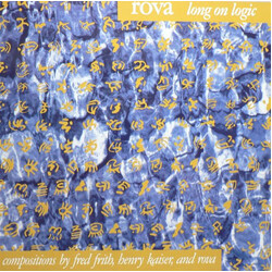 Rova Saxophone Quartet Long On Logic Vinyl LP USED
