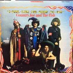 Country Joe And The Fish I-Feel-Like-I'm-Fixin'-To-Die Vinyl LP USED