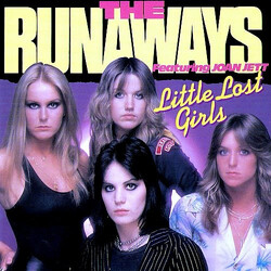 The Runaways Little Lost Girls Vinyl LP USED