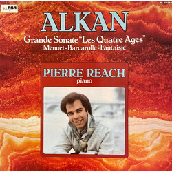 Charles-Valentin Alkan / Pierre Reach Grande Sonate “Les Quatre Ages” - Menuet - Barcarolle - Fantaisie Vinyl LP USED