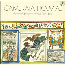 Camerata Holmiæ / Claudio Monteverdi / Clément Janequin / Darius Milhaud / Ernst Toch / Daniel Börtz Camerata Holmiæ Vinyl LP USED