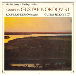 Gustaf Nordqvist / Rolf Leanderson / Gustaf Sjökvist Bortom Berg Och Mörka Vatten - Sånger Av Gustaf Nordqvist Vinyl LP USED