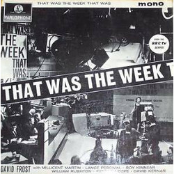 David Frost / Millicent Martin / Lance Percival / Roy Kinnear / William Rushton / Kenneth Cope / David Kernan That Was The Week That Was Vinyl LP USED