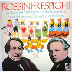 Gioacchino Rossini / Ottorino Respighi / The Royal Philharmonic Orchestra / Antal Dorati La Boutique Fantasque - Suite Rossiniana Vinyl LP USED