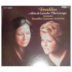Alicia de Larrocha / Pilar Lorengar / Enrique Granados Tonadillas • Canciones Amatorias Vinyl LP USED