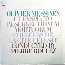 Olivier Messiaen / Pierre Boulez Et Exspecto Resurrectionem Mortuorum / Couleurs De La Cité Céleste Vinyl LP USED