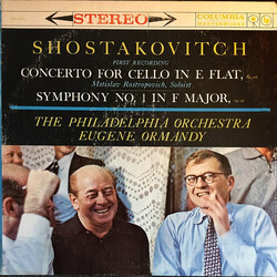 Dmitri Shostakovich / The Philadelphia Orchestra / Eugene Ormandy / Mstislav Rostropovich Concerto For Cello In E Flat, Op. 107 / Symphony No. 1 In F 